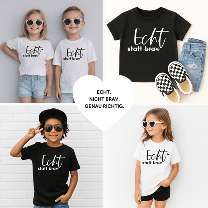 Echt statt brav – Statement T-Shirt - NiJeKra