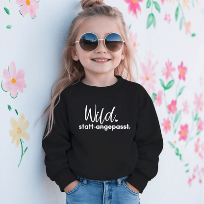 Statement - Sweatshirt für Kinder „Wild statt angepasst“ - NiJeKra